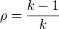 \rho = {{k-1} \over k}