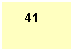 Подпись: 41