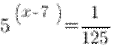 5^{(x-7)}=1/{125}