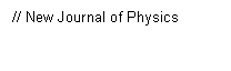 �������: // New Journal of Physics
