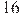 16