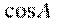 cos A