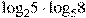 {{log }_{2}}5cdot {{log }_{5}}8