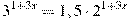 3^{1 +3x}=1,5 cdot 2^{1 +3x}
