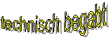 technisch begabt