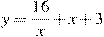 y=\frac{16}{x}+x+3