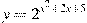 y=2^{x^2+2x+5}