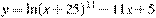 y=\ln(x+25)^{11}-11x+5