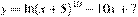 y=\ln(x+5)^{10}-10x+7