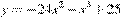 y=-24x^2-x^3+25