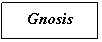 �������: Gnosis