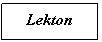 �������: Lekton