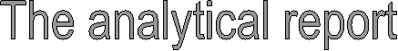 The analytical report