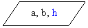 ����-�����: ������: a, b, h