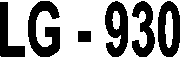 LG - 930