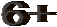 6+