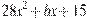 28x^2+bx+15