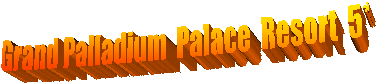 Grand Palladium Palace Resort 5*
