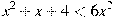 x^2+x+4<6x^2