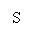 �������: S