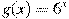 g(x)=6^{x}