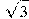 \sqrt{3}