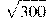 \sqrt{300}