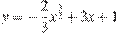 y=-\frac{2}{3}x^{\frac{3}{2}}+3x+1