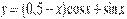 y=(0,5-x)\cos x+\sin x