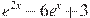 e^{2x}-6e^x+3