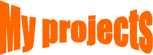 My projects