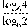 \frac{{{\log }_{6}}4}{{{\log }_{6}}2}