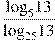 \frac{{{\log }_{5}}13}{{{\log }_{25}}13}