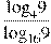 \frac{{{\log }_{4}}9}{{{\log }_{16}}9}