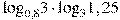 {{\log }_{0,8}}3\cdot {{\log }_{3}}1,25