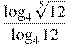 \frac{\log_{4}{\sqrt[5]{12}}}{\log_{4}12}