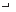 �������: L
