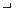 �������: L
