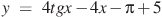 y~=~4tgx-4x-\pi +5