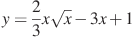 y=\frac{2}{3}x\sqrt{x}-3x+1