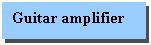 �������: Guitar amplifier