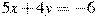5x+4y=-6