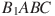 B_{1}ABC