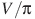V/\pi