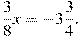 \frac{3}{8}x=-3\frac{3}{4}.