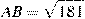 AB = \sqrt{181}