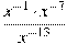 \frac{x^{-1}\cdot x^{-7}}{x^{-13}}