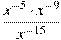 \frac{x^{-5}\cdot x^{-9}}{x^{-15}}