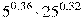 {{5}^{0,36}}\cdot {{25}^{0,32}}