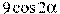 9\cos 2\alpha 